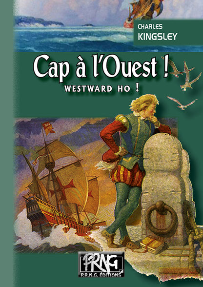 Cap à l'Ouest ! (Westward ho !)