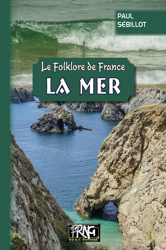 Le Folklore de France (T2-a  : la Mer)