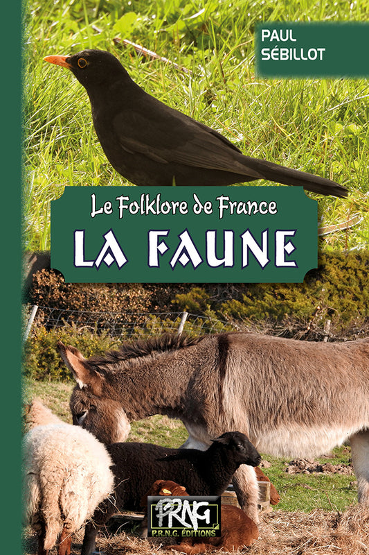 Le Folklore de France (T3-a  : la Faune)