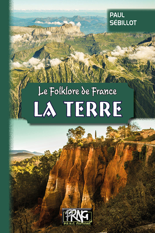 Le Folklore de France (T1-b  : la Terre)
