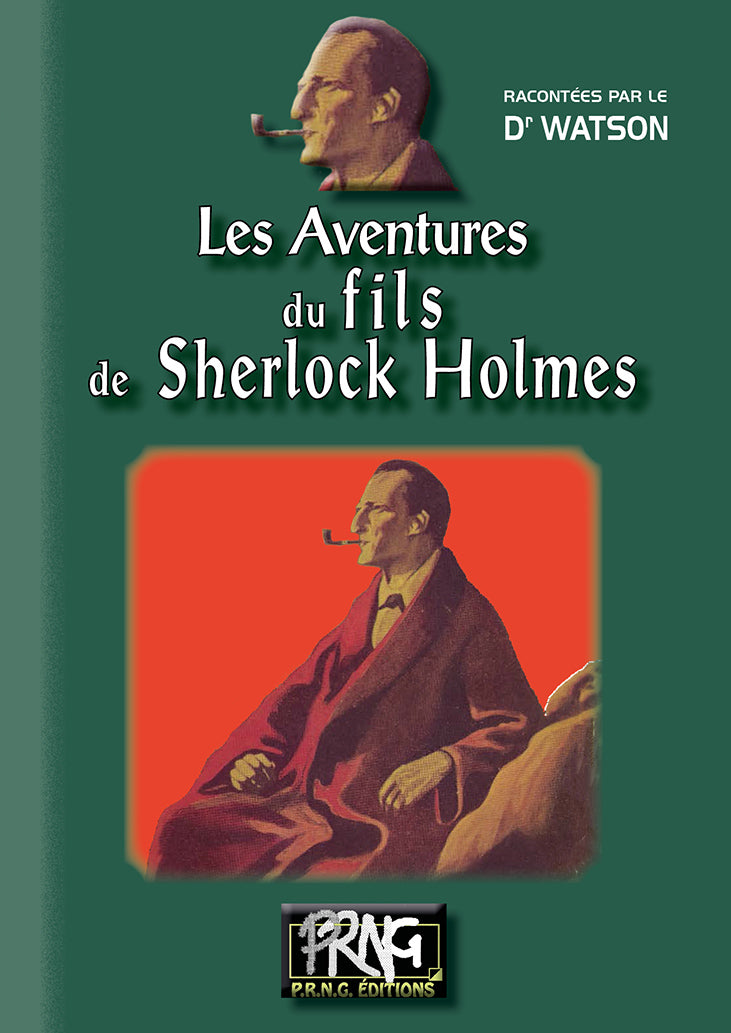 Les Aventures du Fils de Sherlock Holmes