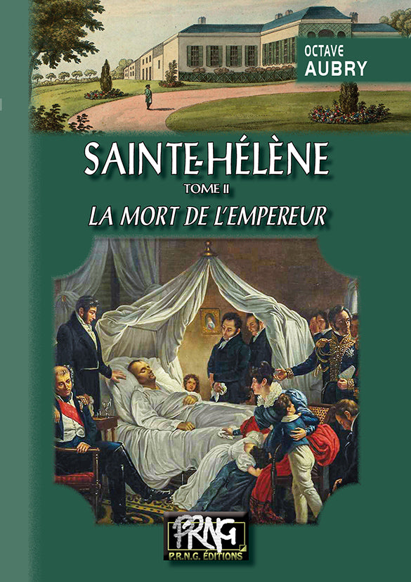 Sainte-Hélène (T2 : la mort de l'Empereur)