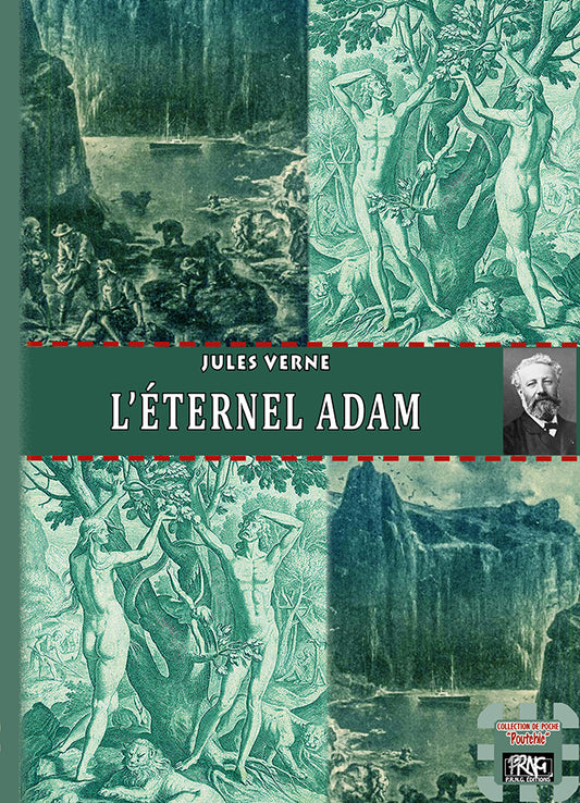 L'éternel Adam (édition illustrée)