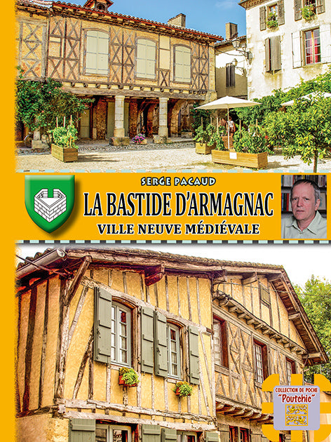 La Bastide d'Armagnac, ville neuve médiévale — édition de poche