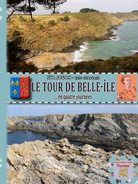 Le Tour de Belle-Île-en-Mer, en quatre journées