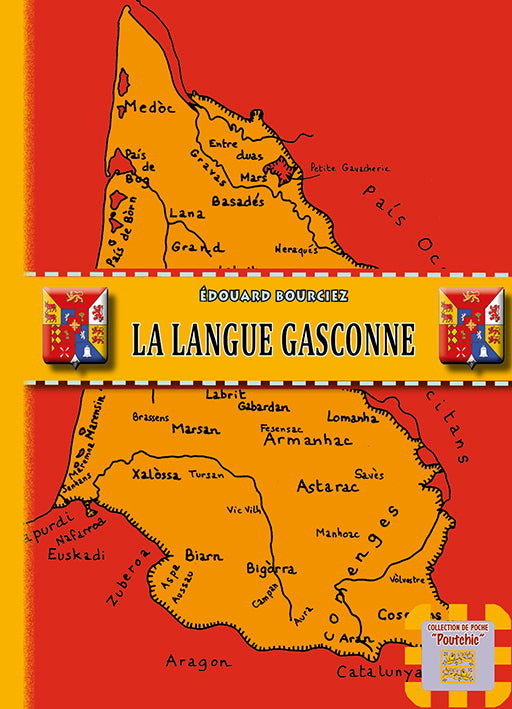 La Langue gasconne (édition de poche)