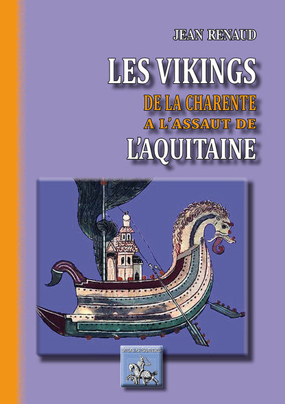 Les Vikings de la Charente à l'assaut de l'Aquitaine