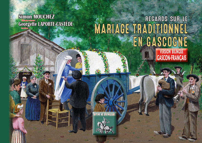 Regards sur le mariage traditionnel en Gascogne