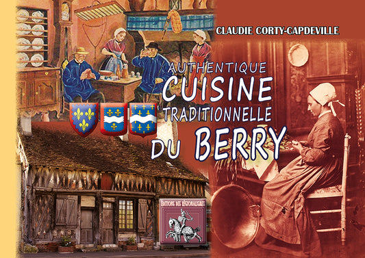 Authentique cuisine traditionnelle du Berry