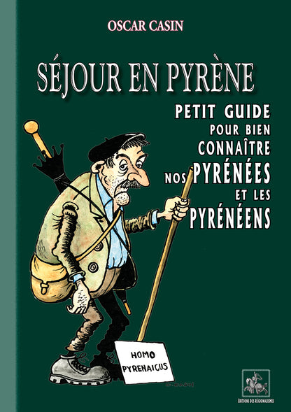 Séjour en Pyrène, petit guide pour bien connaître nos Pyrénées et les Pyrénéens