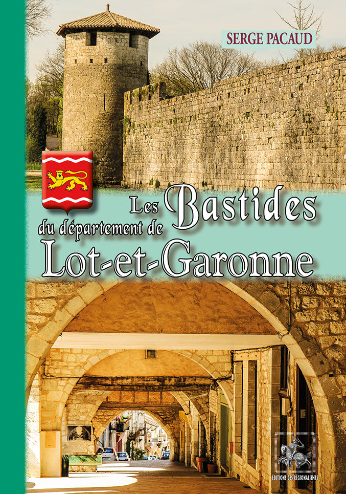 Les Bastides du Département de Lot-et-Garonne