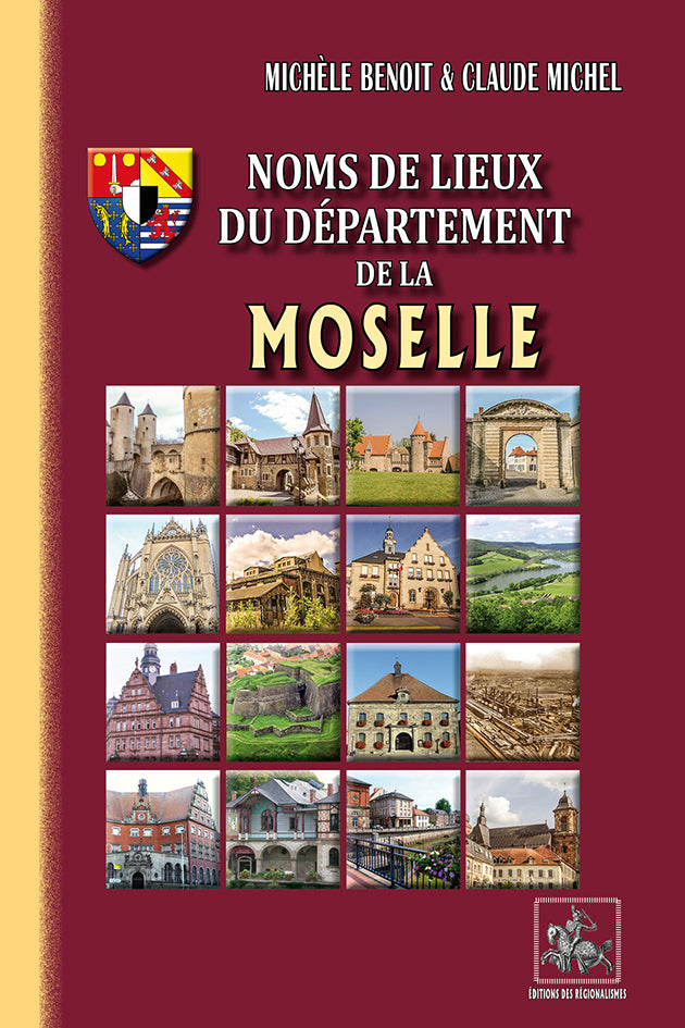 Noms de lieux du Département de la Moselle