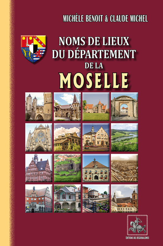 Noms de lieux du Département de la Moselle