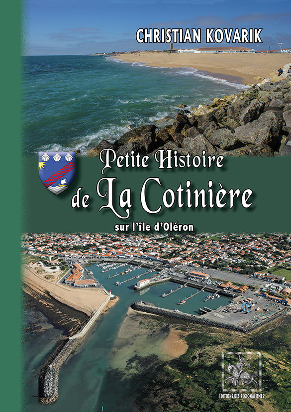 Petite Histoire de La Cotinière sur l'île d'Oléron