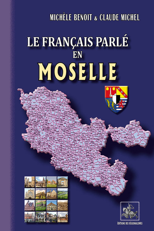 Le français parlé en Moselle