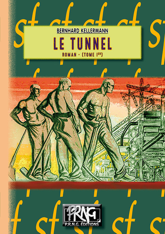 Le Tunnel (T1)