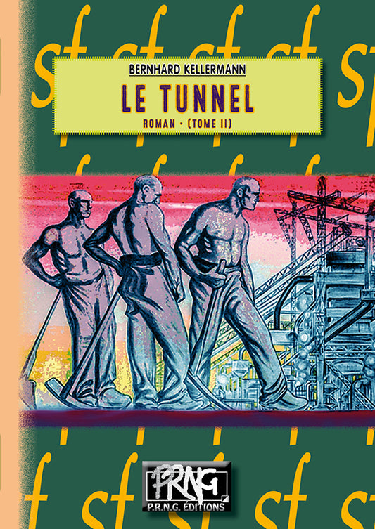 Le Tunnel (Tome 2)