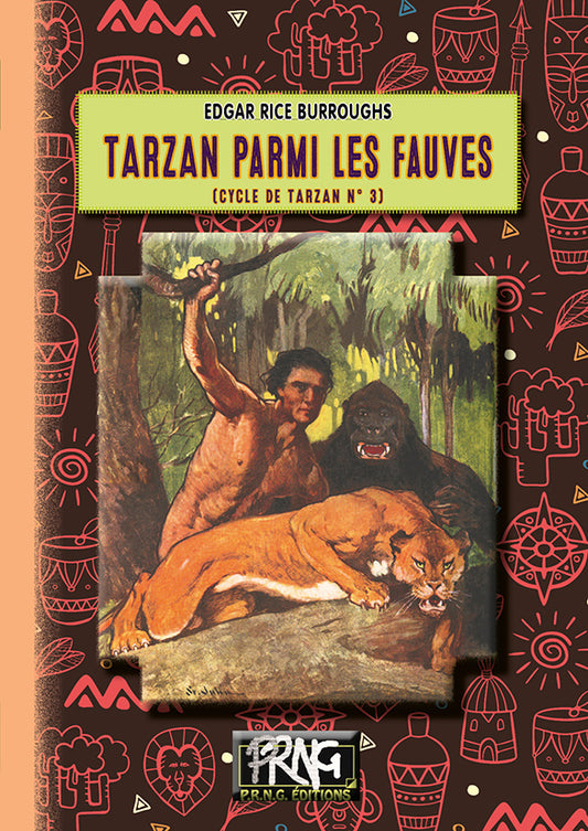 Tarzan parmi les Fauves • (cycle de Tarzan, 3)