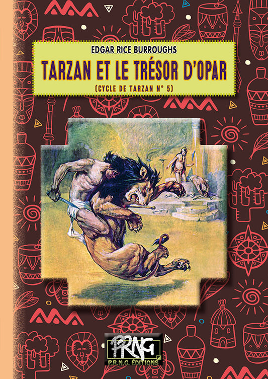 Tarzan et le Trésor d'Opar • (cycle de Tarzan, 5)