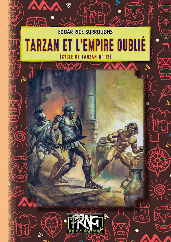 Tarzan et l'Empire oublié • (cycle de Tarzan, 12)