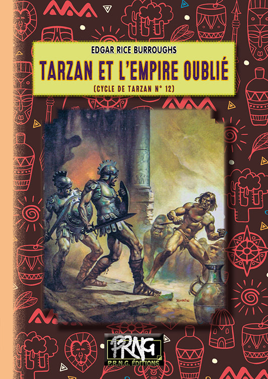 Tarzan et l'Empire oublié • (cycle de Tarzan, 12)