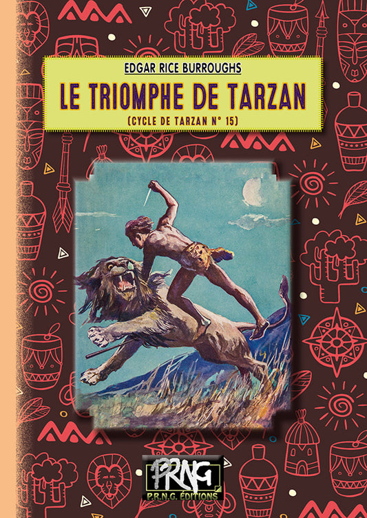 Le triomphe de Tarzan • (cycle de Tarzan, 15)
