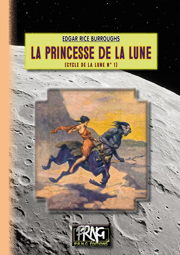 La Princesse de la Lune • (cycle de la Lune, 1)
