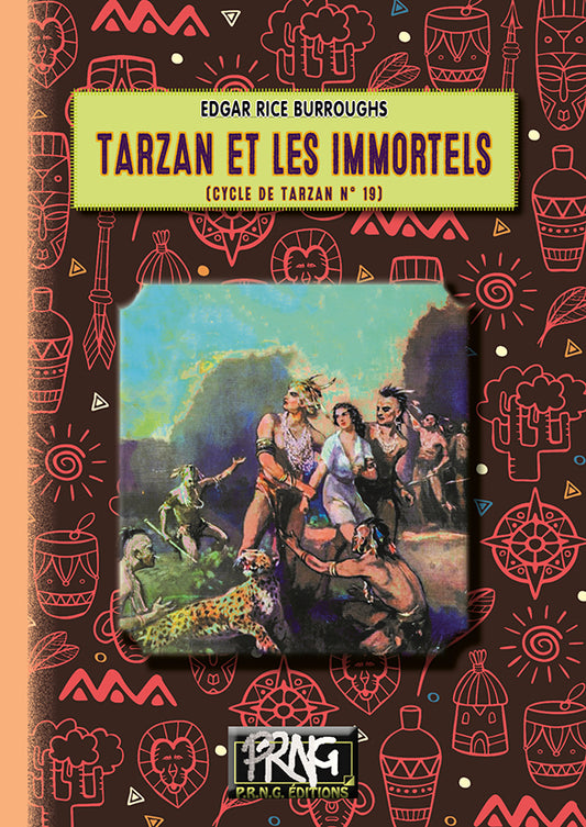 Tarzan et les Immortels • (cycle de Tarzan, 19)