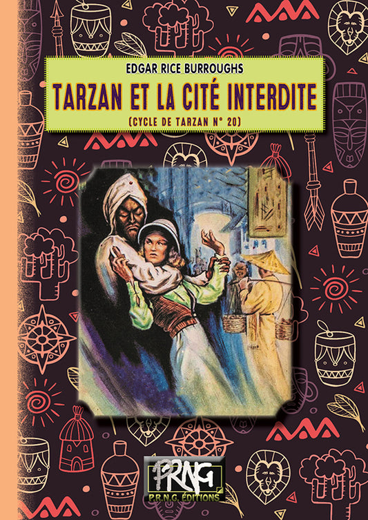 Tarzan et la Cité interdite • (cycle de Tarzan, 20)