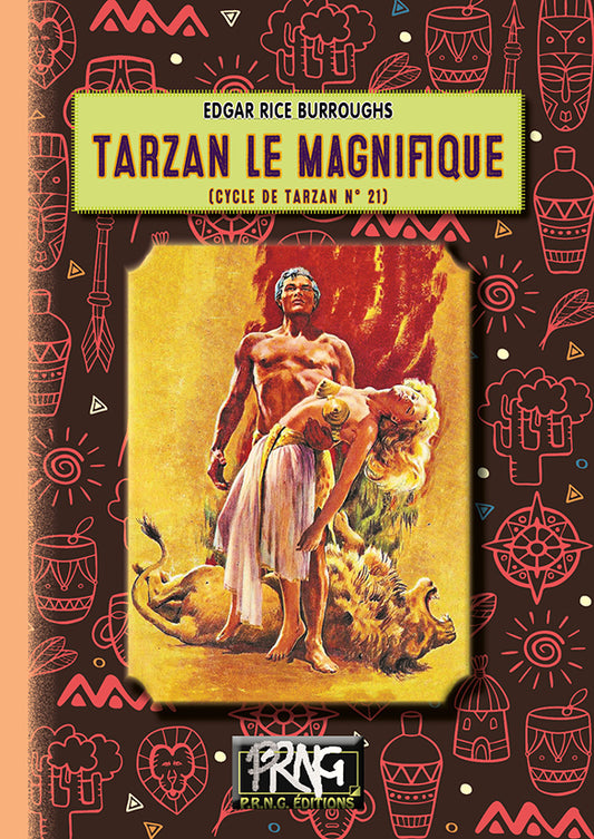 Tarzan le Magnifique • (cycle de Tarzan, 21)
